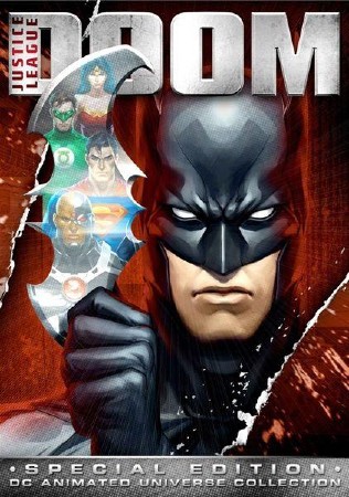 Лига справедливости: - Гибель / Justice League: Doom ( 2012 / DVDRip ) Мультфильм 